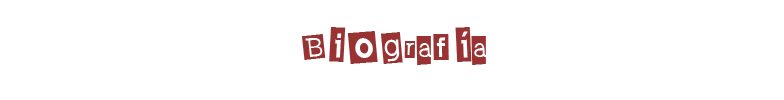 Biograf&iacute;a